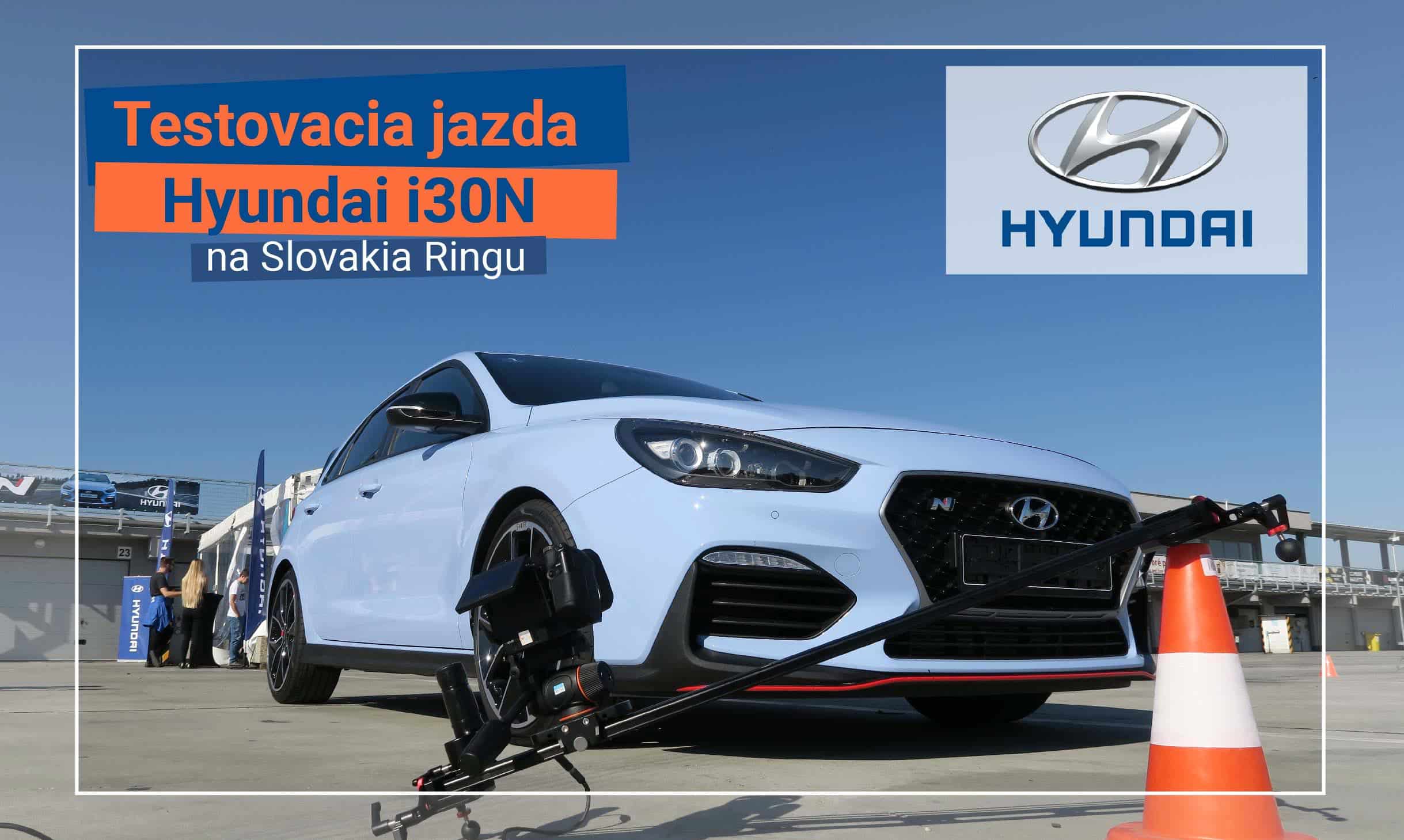 Predstavenie Hyundai i30n na Slovakia Ringu mlv.sk animacie video grafika reklamne studio ilustracia fotografia livestream videostream